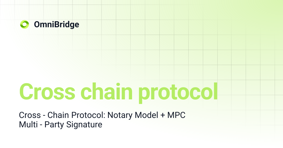 Cross chain protocol | OmniBridge